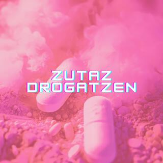 Zutaz drogatzen