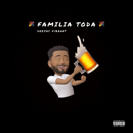 Familia Toda | Boomplay Music