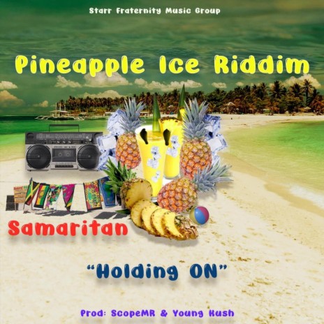 Holding On (Pineapple Ice Riddim) | Boomplay Music