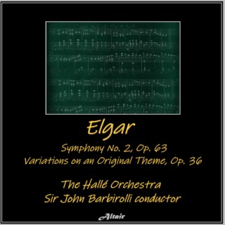 Elgar: Symphony NO. 2, OP. 63 - Variations on an Original Theme, OP. 36