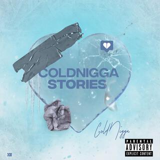 ColdNigga Stories (EP)