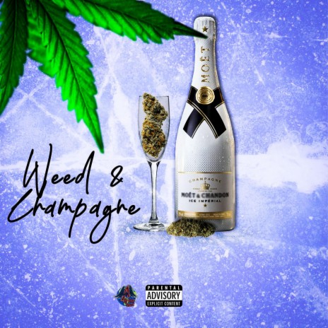 WEED & CHAMPAGNE ft. King Smoove