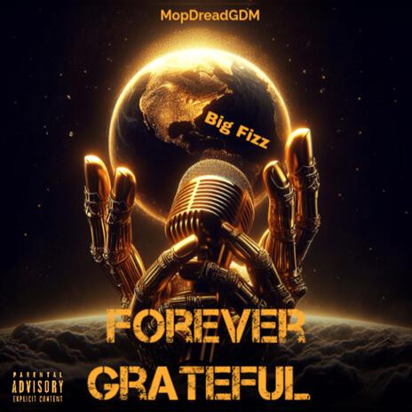 Forever Grateful | Boomplay Music