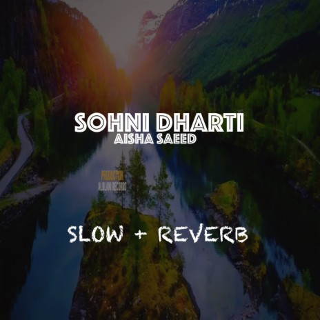 Sohni Dharti | Boomplay Music