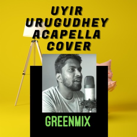 Uyir Urugudhey Acapella (Acapella Version) | Boomplay Music