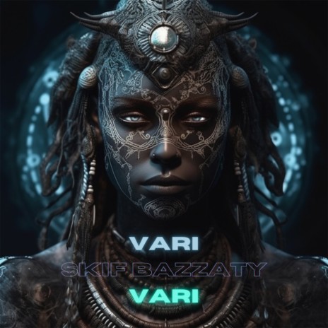 Vari Vari | Boomplay Music