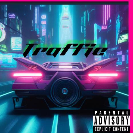 Traffic | Boomplay Music