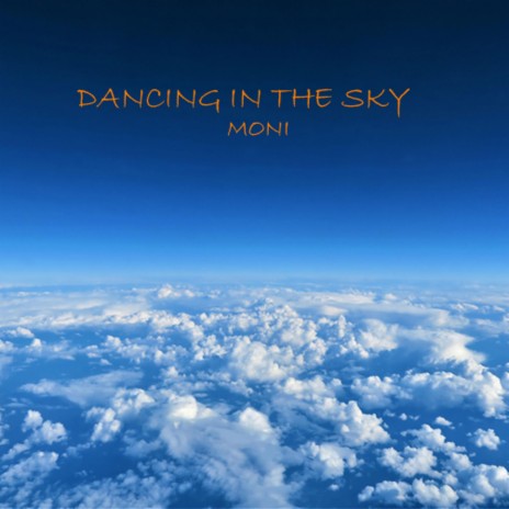 Dancing In The Sky