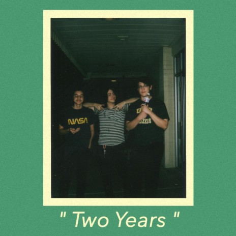 Two Years | Boomplay Music