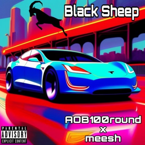 Black Sheep ft. Mee$h