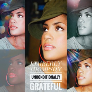 Unconditionally Grateful