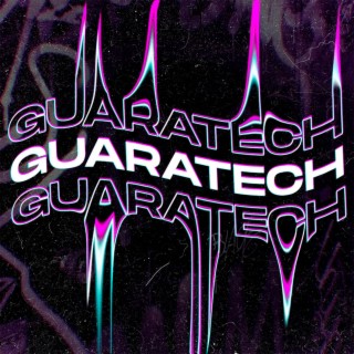 GuaraTech (Guaracha)