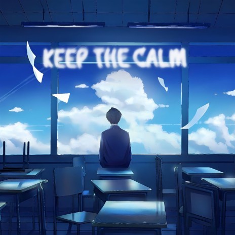 Keep the Calm