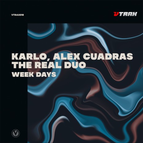 Week Days (Extended Mix) ft. Alex Cuadras & The Real Duo