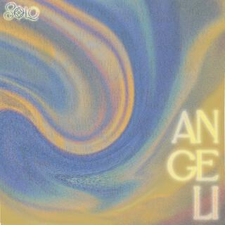 ANGELI lyrics | Boomplay Music