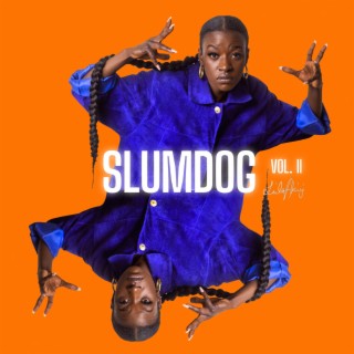 Slumdog Vol. II