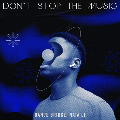 Don’t Stop the Music ft. Nata Li | Boomplay Music