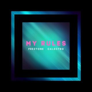 MY RULES