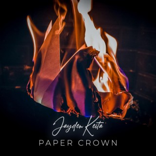 Paper Crown lyrics | Boomplay Music