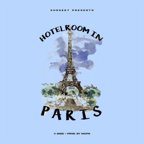 Hotelroom in Paris | Boomplay Music