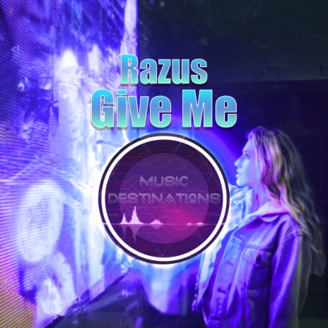 Give Me (Original Mix) | Boomplay Music