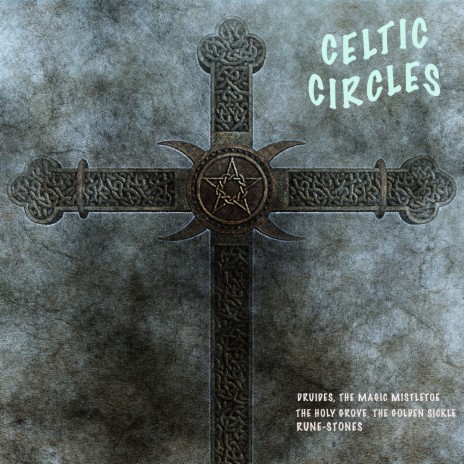 Druides - Celtic Circles