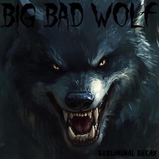 Big Bad Wolf