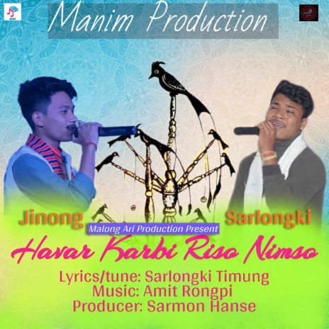 Havar Karbi Riso Nimso ft. Sarlongki Timung | Boomplay Music