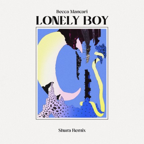 Lonely Boy - Shura Remix | Boomplay Music