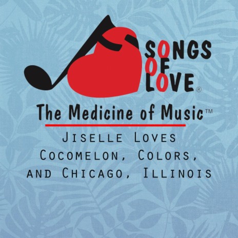 Jiselle Loves Cocomelon, Colors, and Chicago, Illinois | Boomplay Music