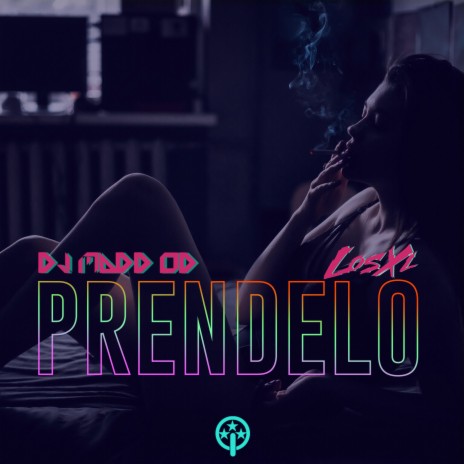 Prendelo ft. Los XL | Boomplay Music