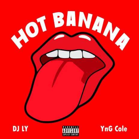 Hot Banana ft. YnG Cole | Boomplay Music