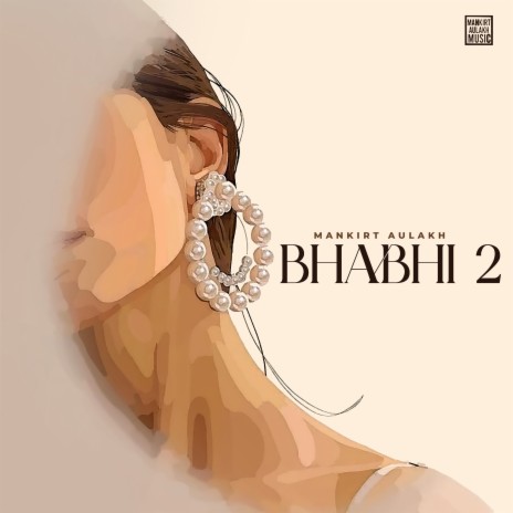 Bhabhi 2 | Boomplay Music