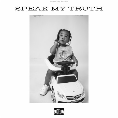 Speak My Truth ft. Killa Kam