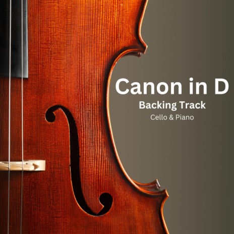 Canon In D Backing Track (Cello and Piano Only NO MELODY) | Boomplay Music