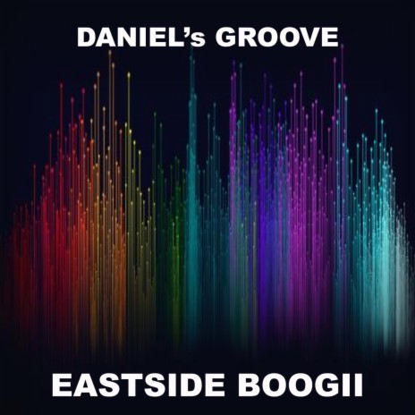 Daniel's Groove ft. The Outsydars | Boomplay Music