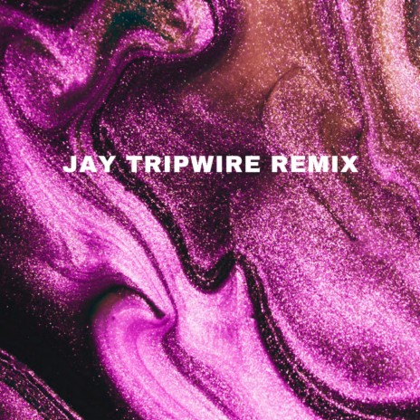 Patterns (Jay Tripwire Remix) | Boomplay Music