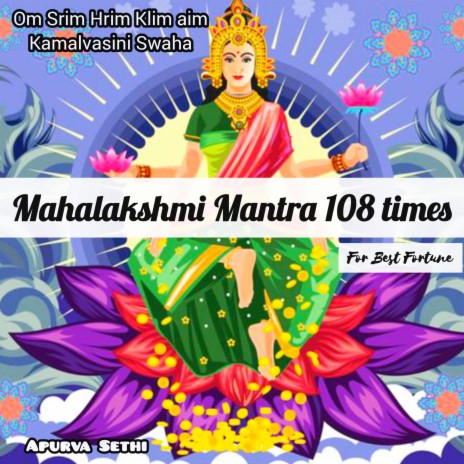 108 Mahalakshami Mantra for Navratri (Om Shrim Hrim Klim Aim Kamalvasiniye Swaha)