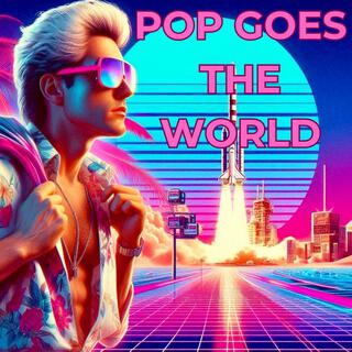 Pop goes the world