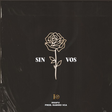 Sin Vos | Boomplay Music