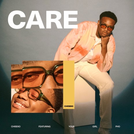 CARE ft. Your Girl Pho 🅴 | Boomplay Music