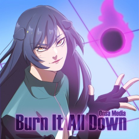 Burn It All Down (Russian ver.) | Boomplay Music