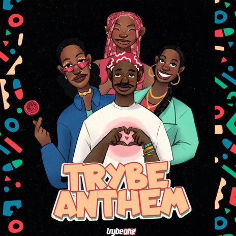 Trybe Anthem | Boomplay Music