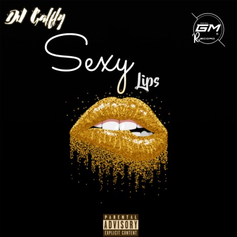 Sexy Lips | Boomplay Music