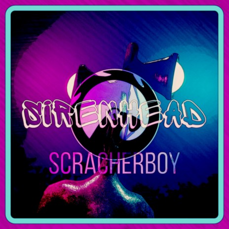 Siren Head | Boomplay Music