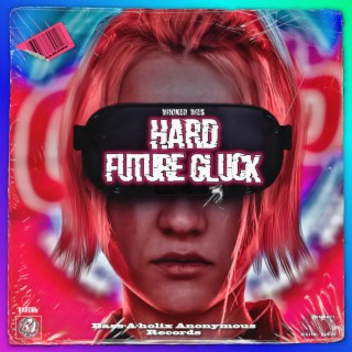 Hard Future Gluck