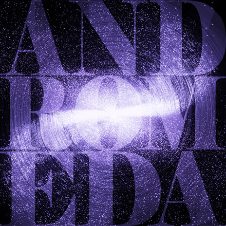 Andromeda | Boomplay Music