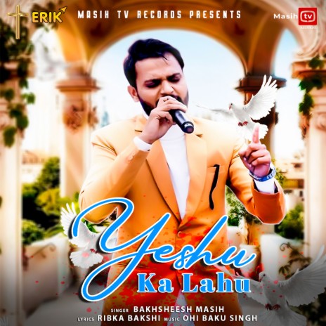 Yeshu Ka Lahu | Boomplay Music