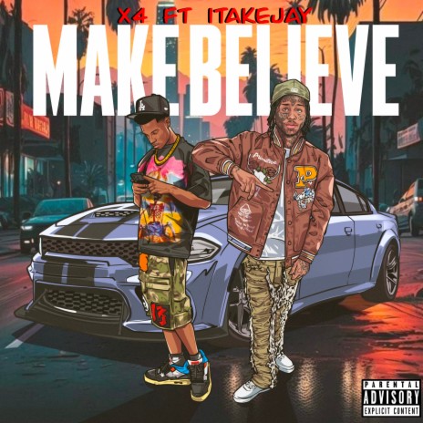 Make Believe ft. 1TakeJay | Boomplay Music