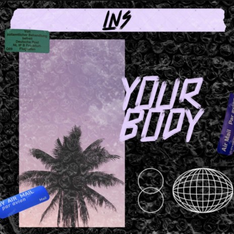 Your Body | Boomplay Music